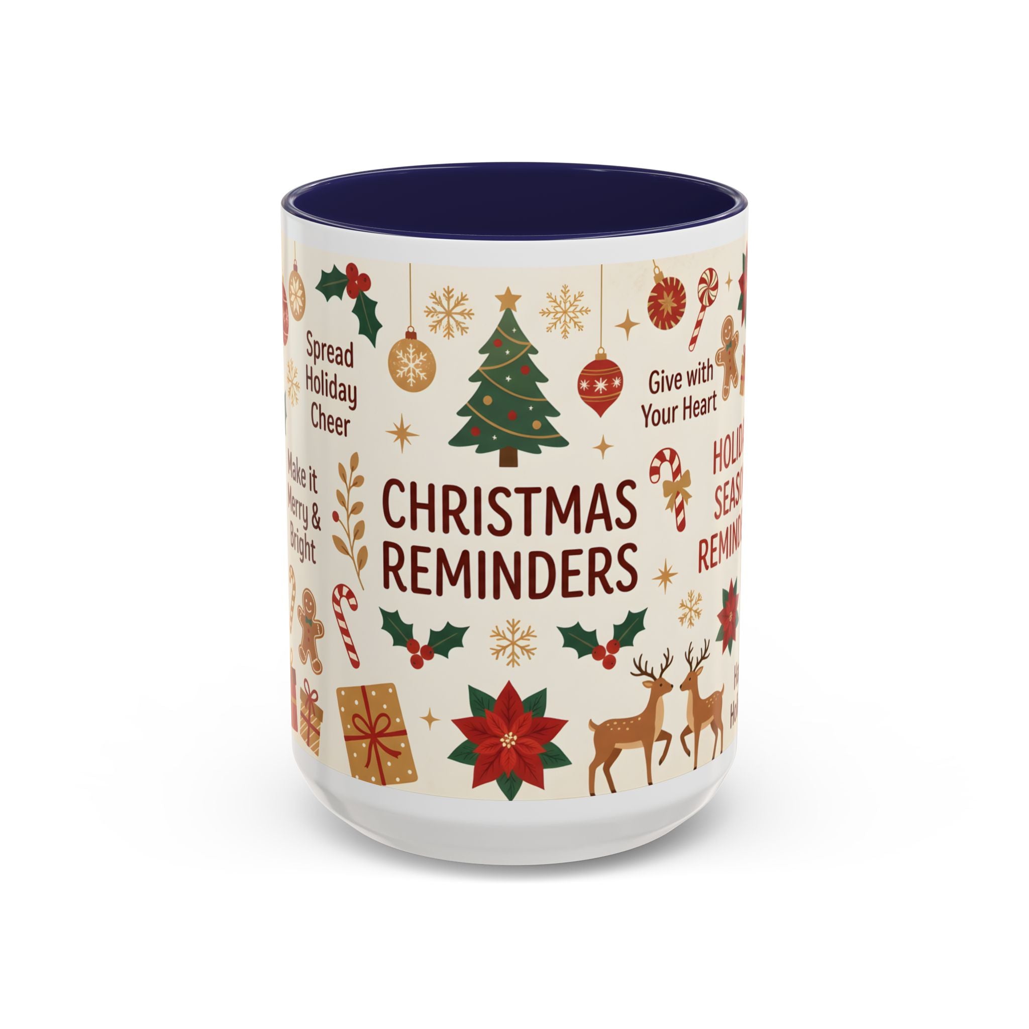 Christmas Reminders Accent Coffee Mug — Holiday Cheer, Peace on Earth Design