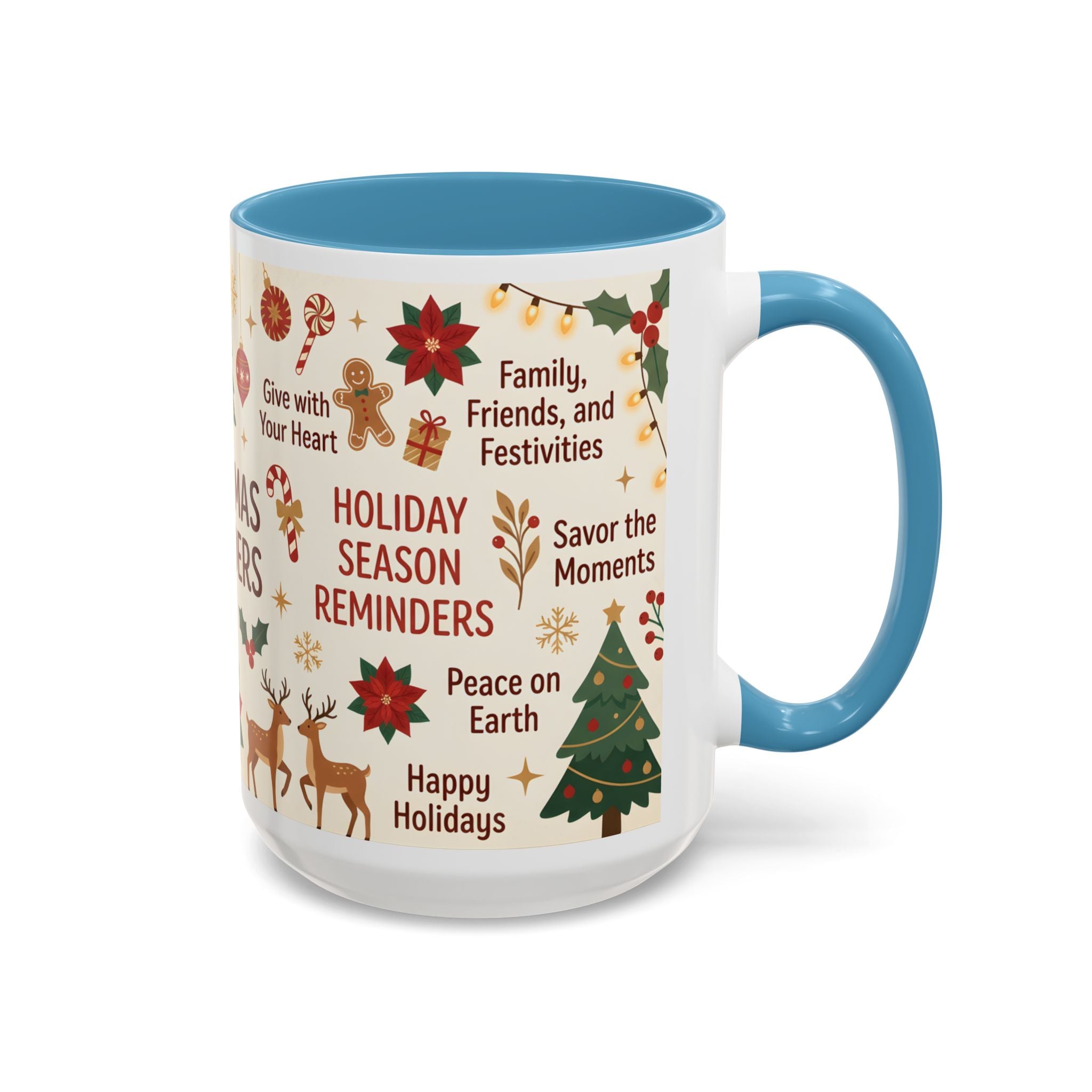Christmas Reminders Accent Coffee Mug — Holiday Cheer, Peace on Earth Design