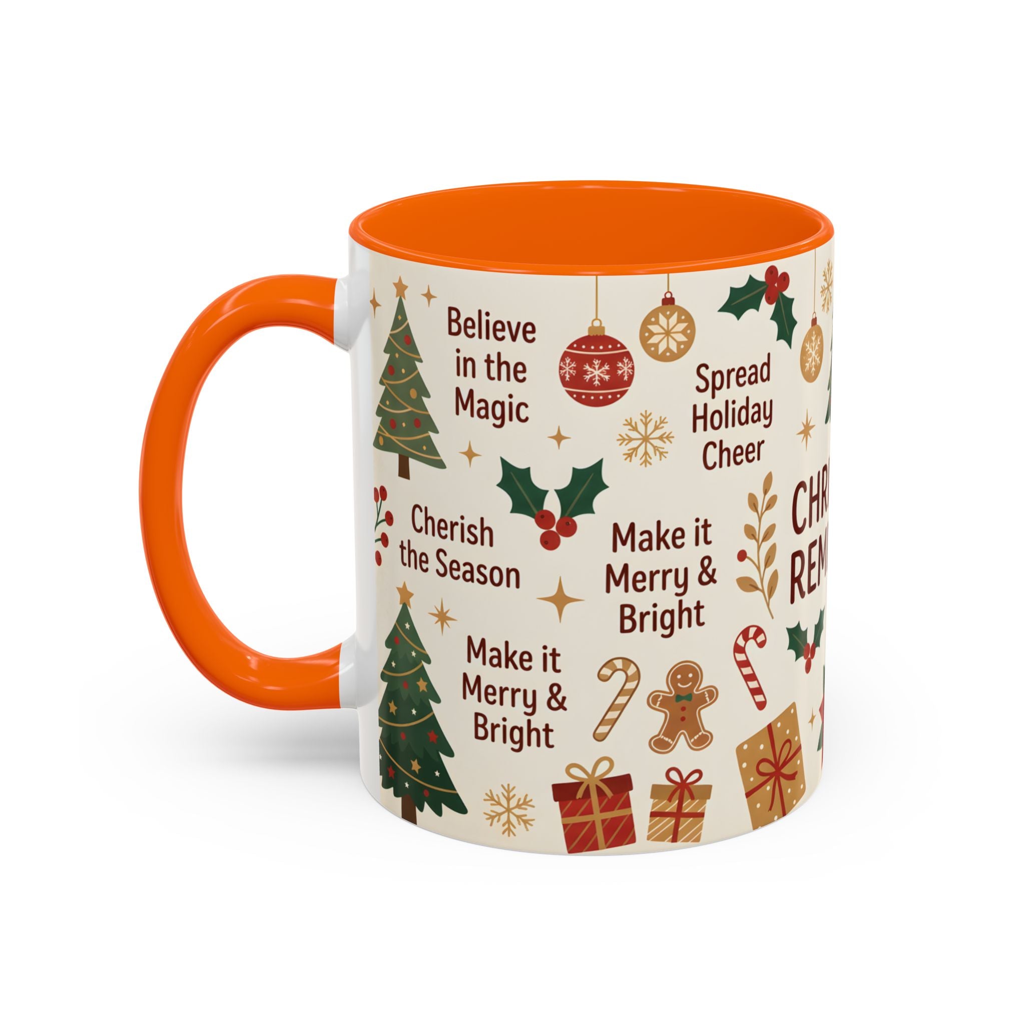 Christmas Reminders Accent Coffee Mug — Holiday Cheer, Peace on Earth Design