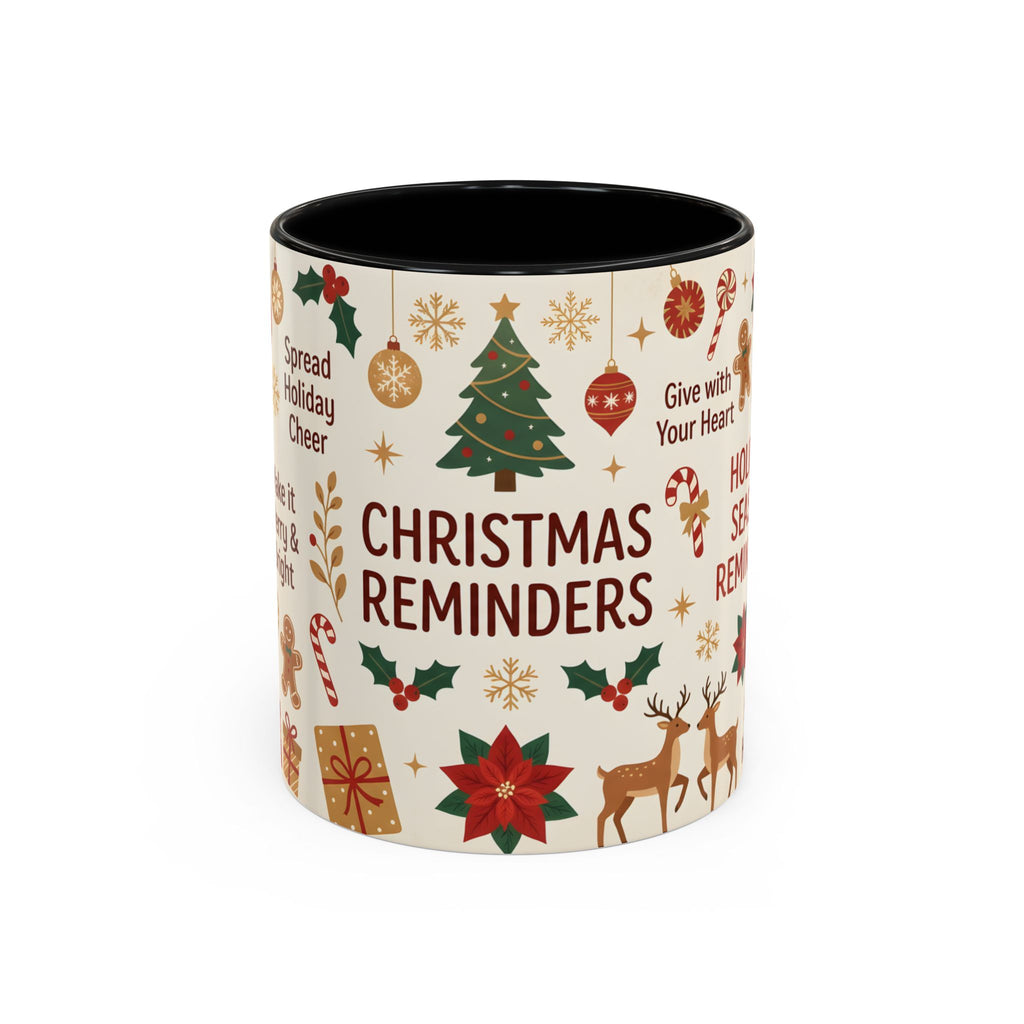 Christmas Reminders Accent Coffee Mug — Holiday Cheer, Peace on Earth Design