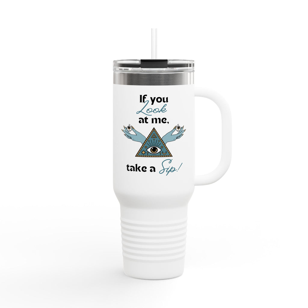 Mystical Eye Design Insulated Travel Mug – “If You Look at Me, Take a Sip” Mystical Eye Design