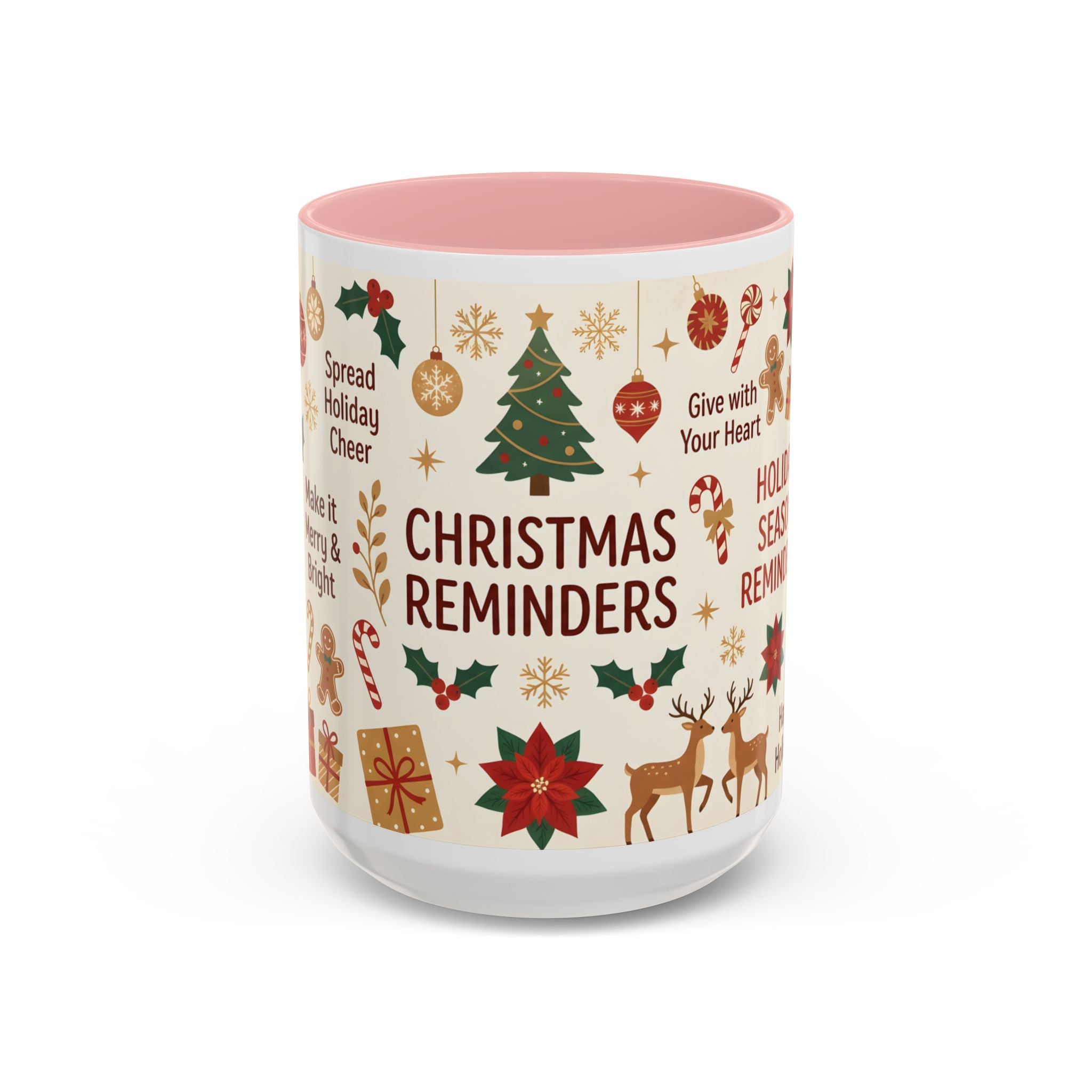 Christmas Reminders Accent Coffee Mug — Holiday Cheer, Peace on Earth Design