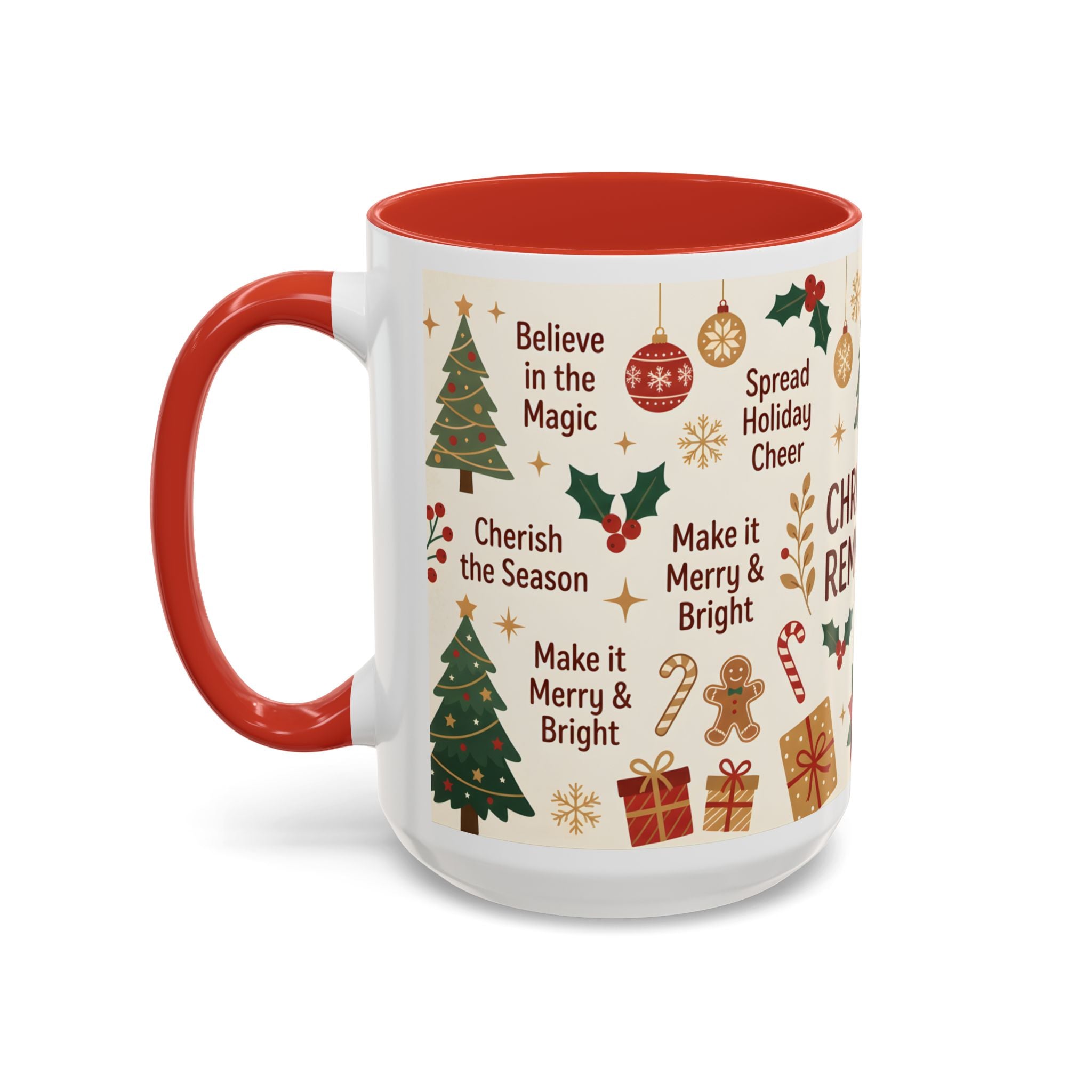 Christmas Reminders Accent Coffee Mug — Holiday Cheer, Peace on Earth Design