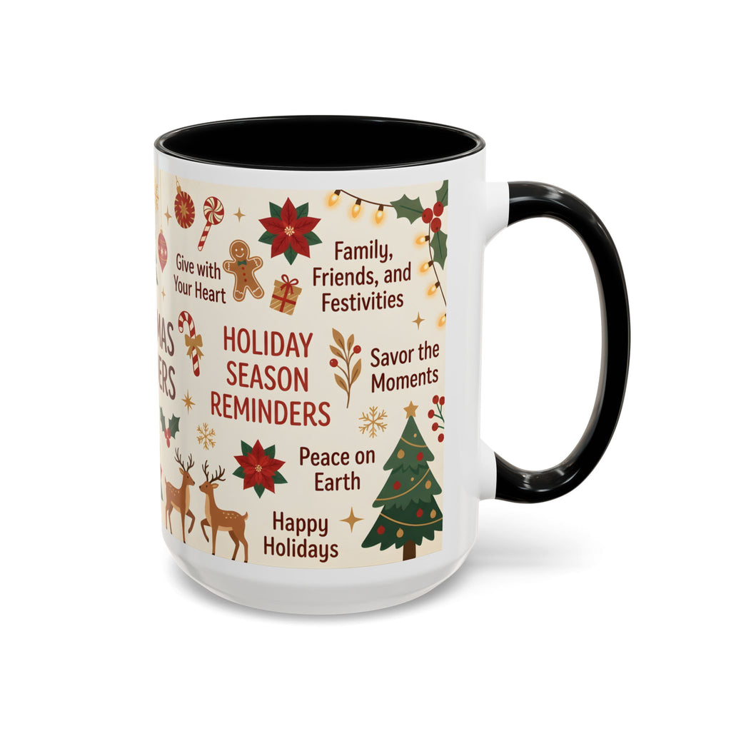 Christmas Reminders Accent Coffee Mug — Holiday Cheer, Peace on Earth Design