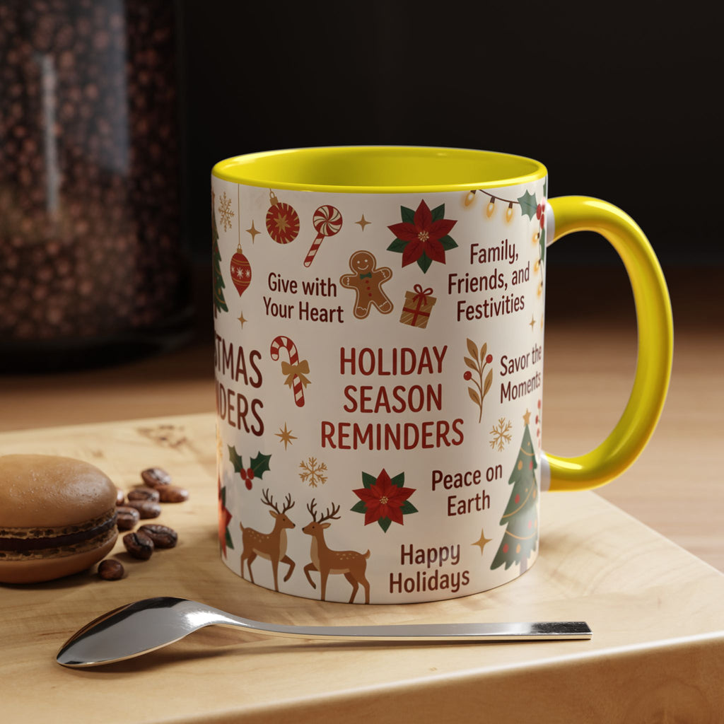 Christmas Reminders Accent Coffee Mug — Holiday Cheer, Peace on Earth Design