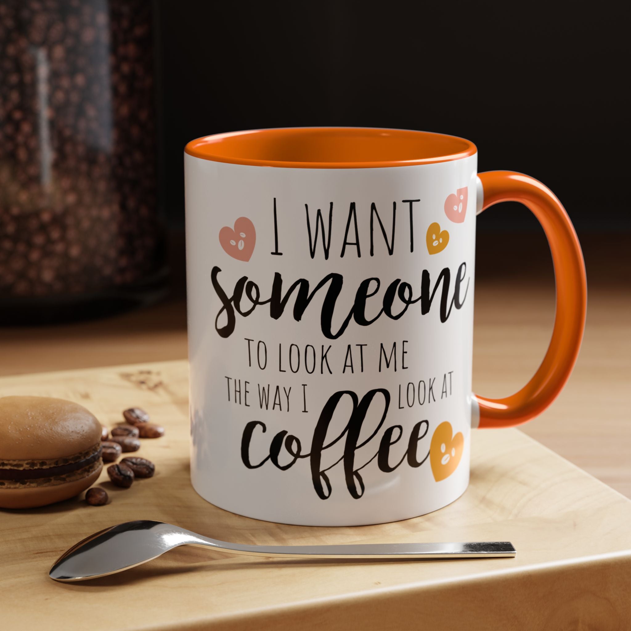 Funny Coffee Lover Gift | "Look at Me the Way I Look at Coffee" Accent Mug