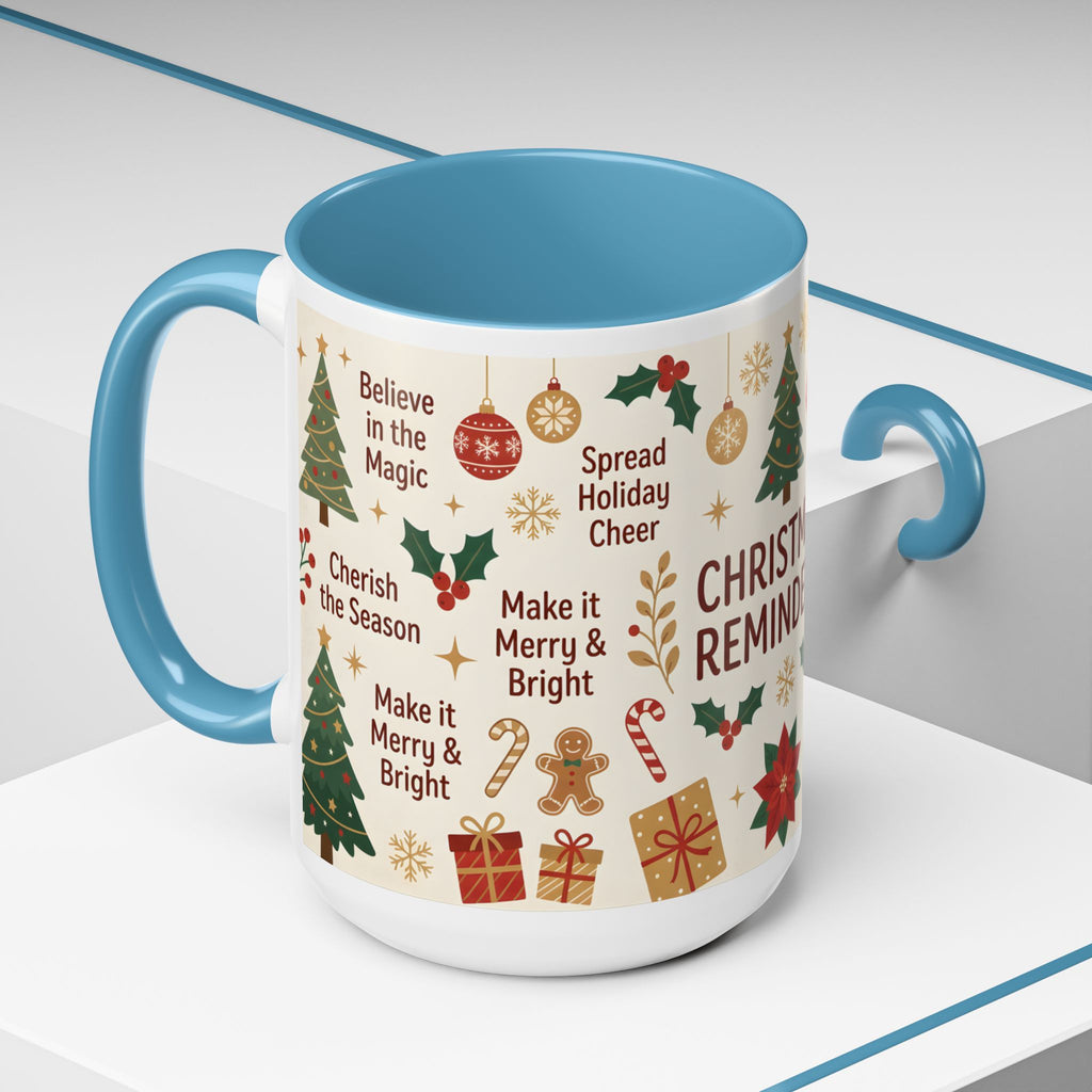 Christmas Reminders Accent Coffee Mug — Holiday Cheer, Peace on Earth Design