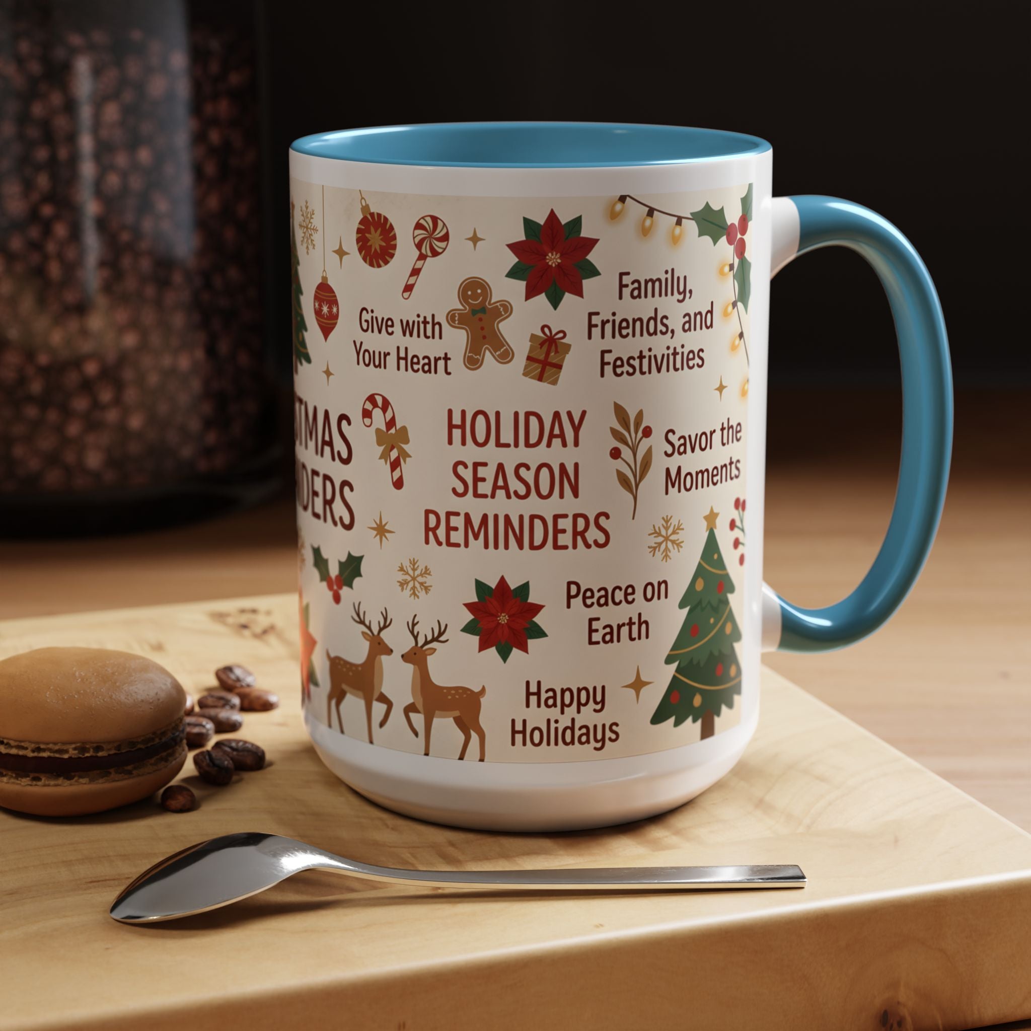 Christmas Reminders Accent Coffee Mug — Holiday Cheer, Peace on Earth Design