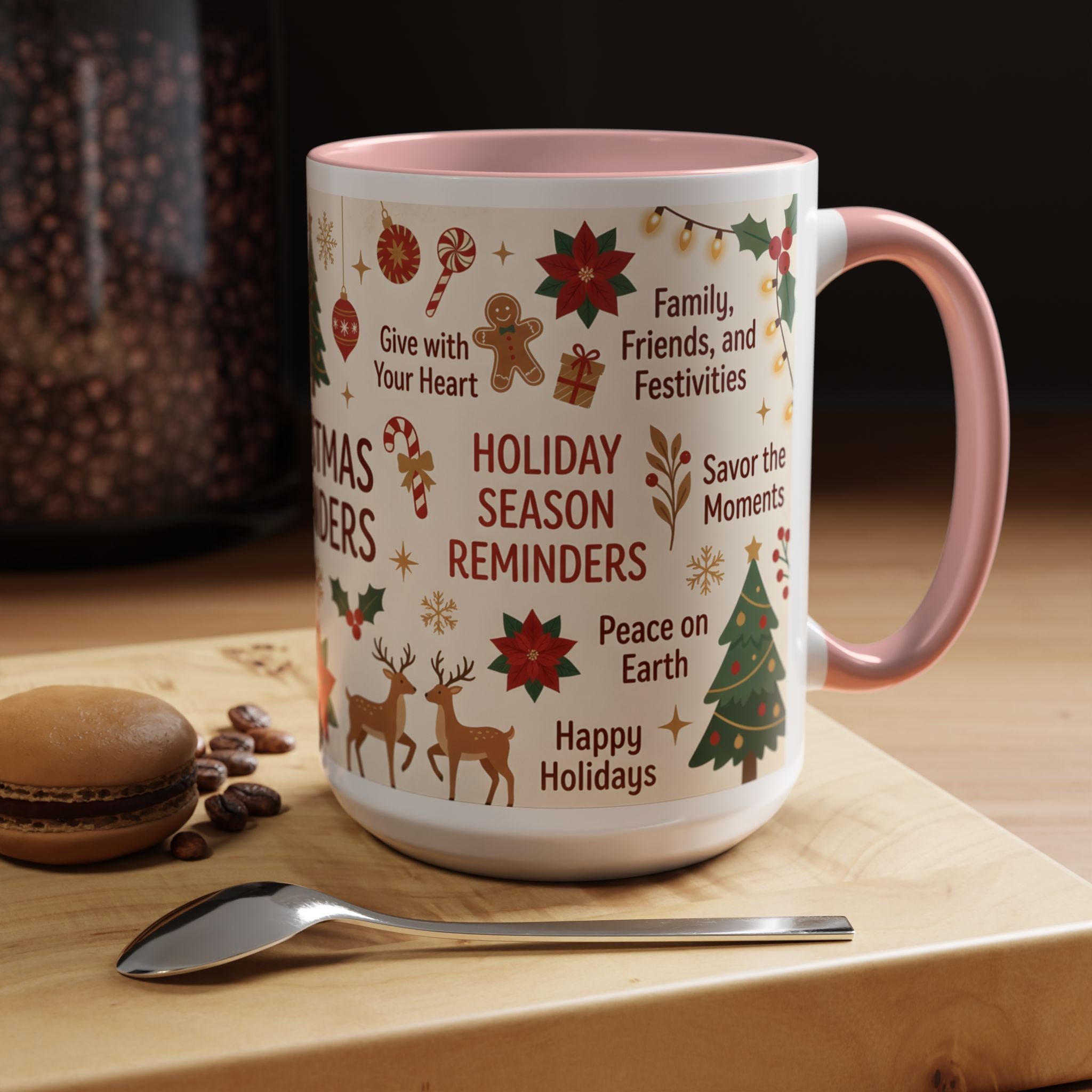 Christmas Reminders Accent Coffee Mug — Holiday Cheer, Peace on Earth Design