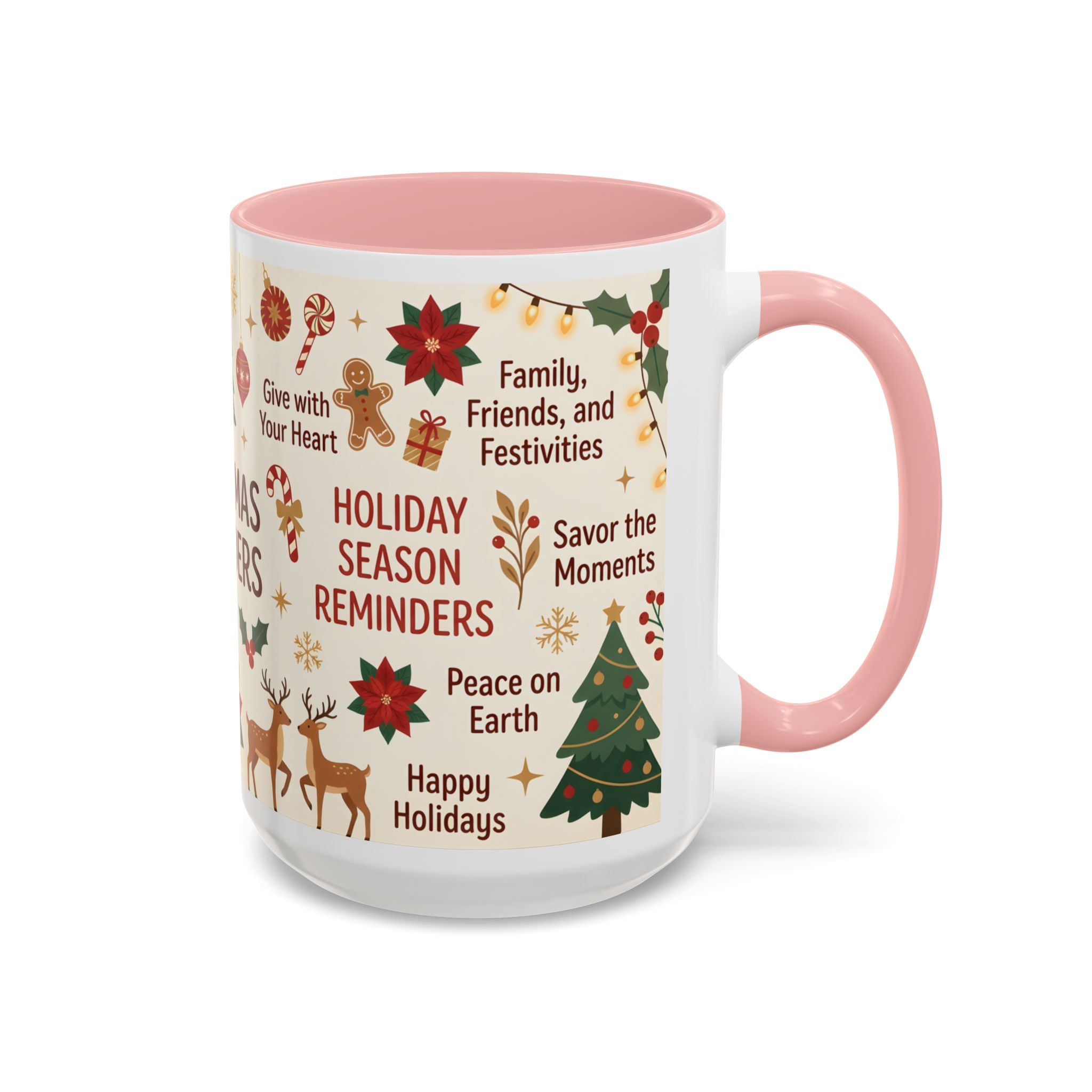 Christmas Reminders Accent Coffee Mug — Holiday Cheer, Peace on Earth Design