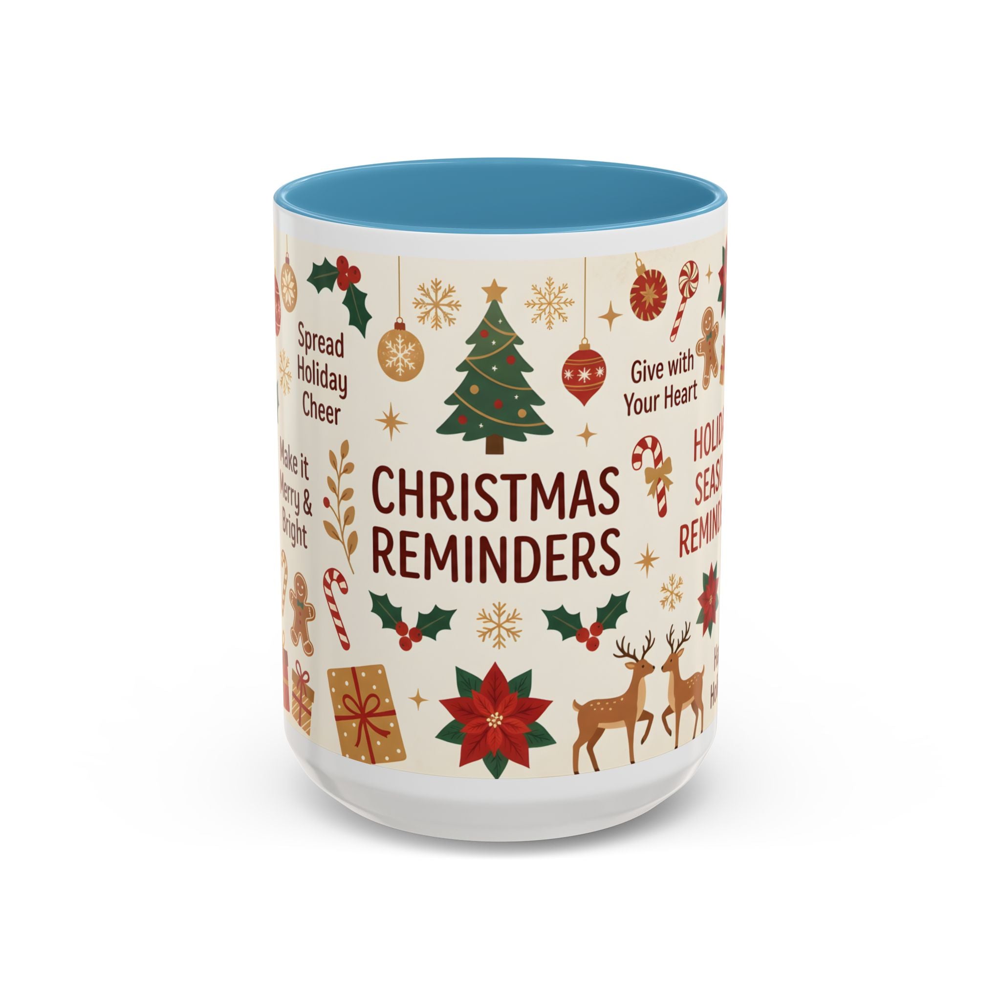 Christmas Reminders Accent Coffee Mug — Holiday Cheer, Peace on Earth Design