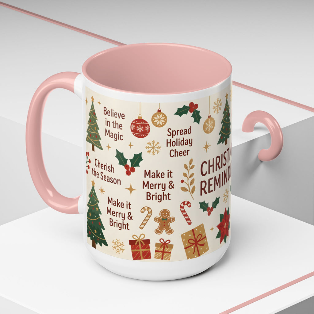 Christmas Reminders Accent Coffee Mug — Holiday Cheer, Peace on Earth Design