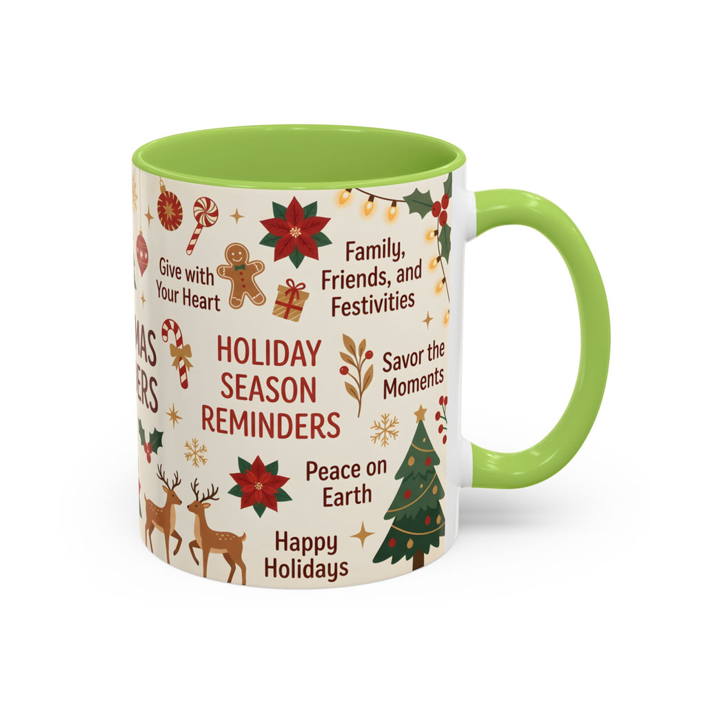 Christmas Reminders Accent Coffee Mug — Holiday Cheer, Peace on Earth Design